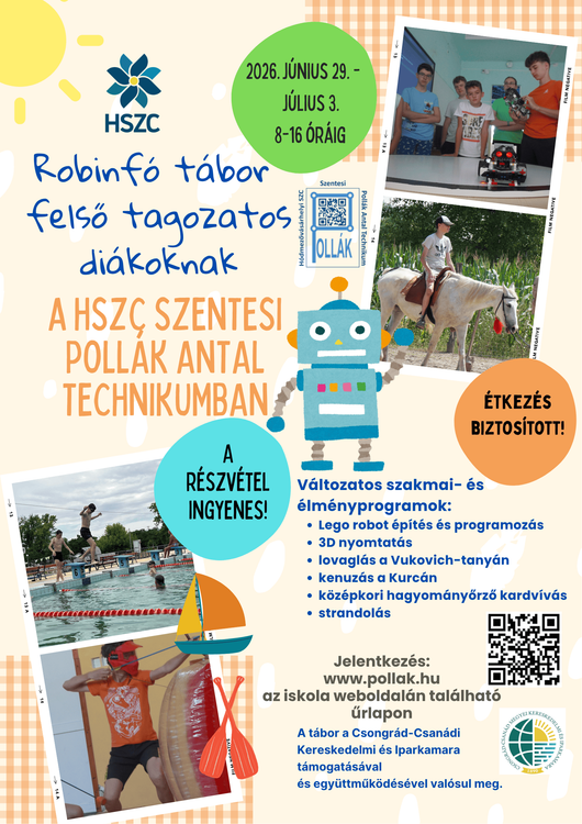A HSZC Szentesi Pollák Antal Technikum ROBINFÓ nyári tábort szervez 6–7. osztályos diákok számára